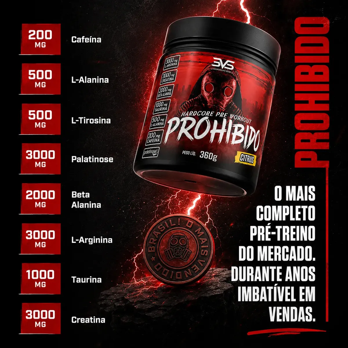 A VENDA – PROHIBIDO PRÉ TREINO 360g – OFERTA ! NÃO PERCAM